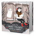 Portada de Libro How To Make Friends With A Ghost [ Original ]