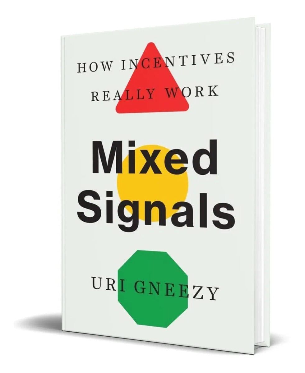 Portada de Libro Mixed Signals [ How Incentives Really Work ] Original