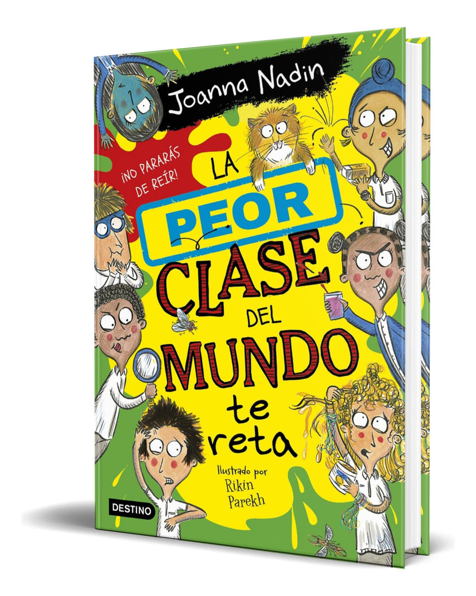 Portada de Libro La Peor Clase Del Mundo [ Te Reta ] Original