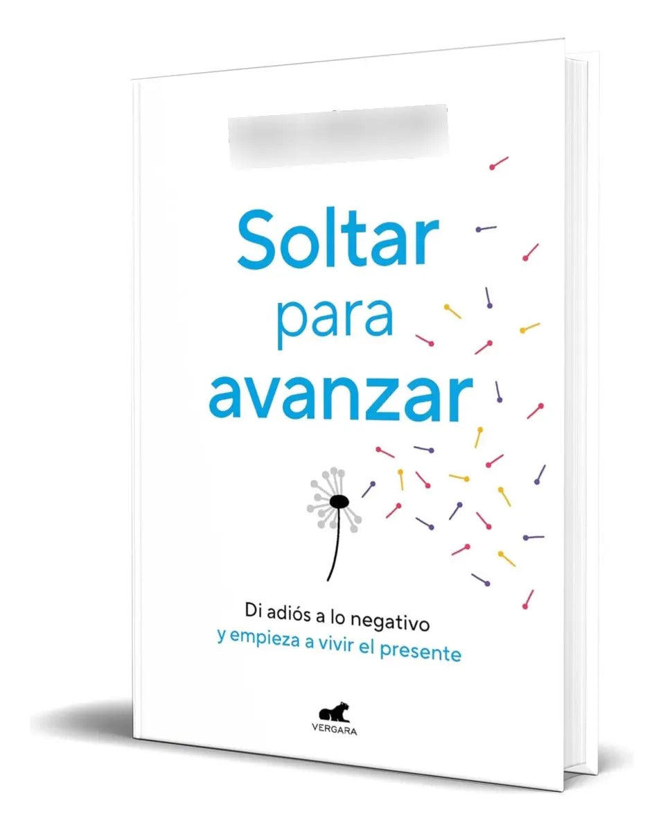 Portada de Libro Soltar Para Avanzar [ Dori Sánchez ] Original