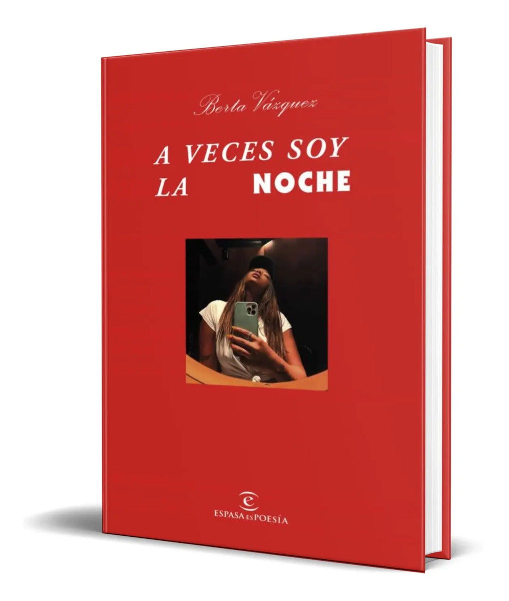 Portada de Libro A Veces Soy La Noche [ Berta Vazquez ] Original
