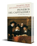 Portada de Libro Pioneros Del Capitalismo [ Maarten Prak ] Original