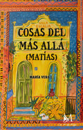 Portada de Cosas Del Más Allá, De Vera López, María. Editorial Ediciones Con M De Mujer En Español