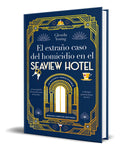 Portada de Libro El Extraño Caso Del Homicidio En El Seaview Hotel
