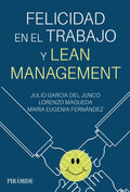 Portada de Felicidad En El Trabajo Y Lean Management
