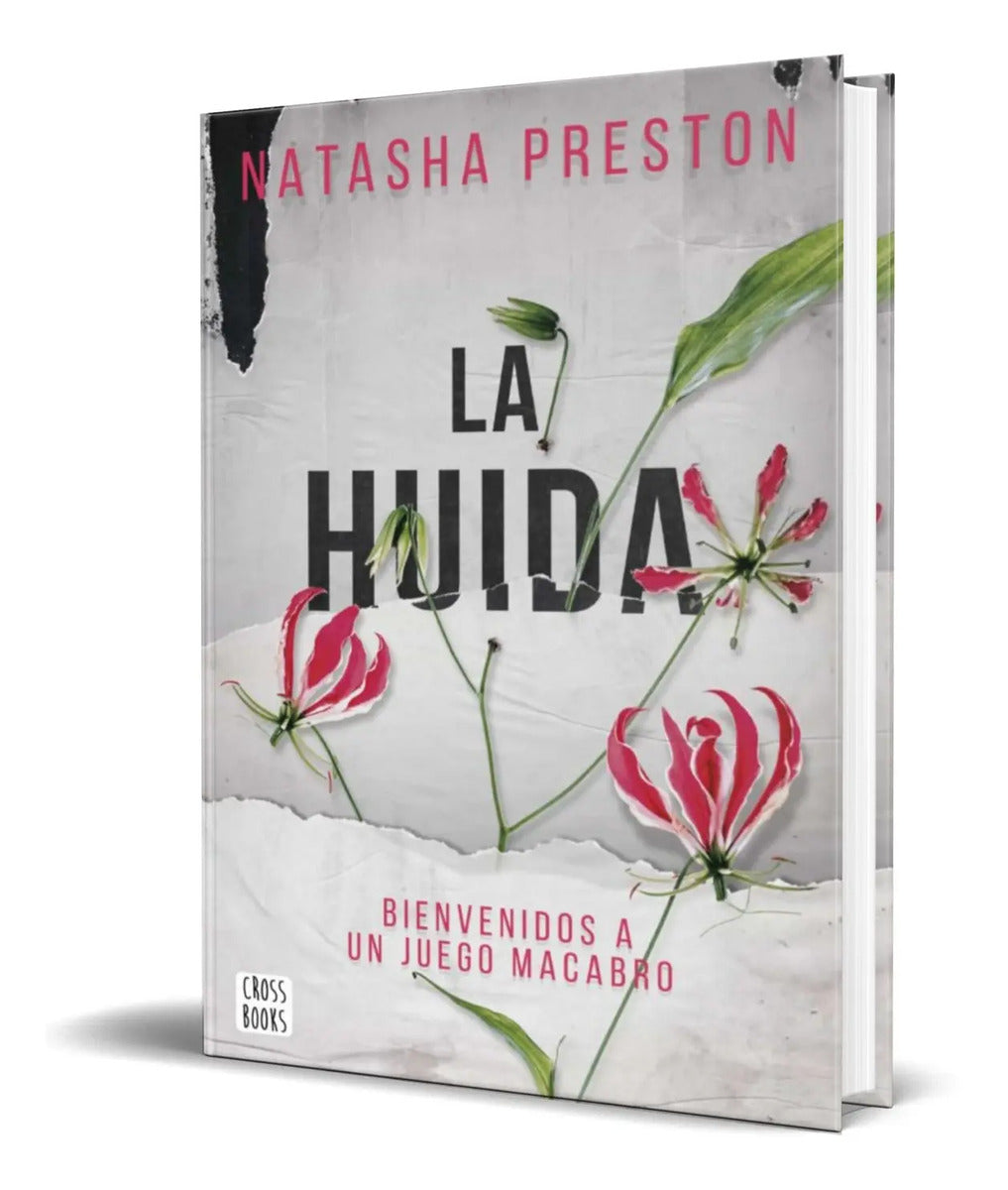 Portada de Libro La Huida [ Natasha Preston ] Original