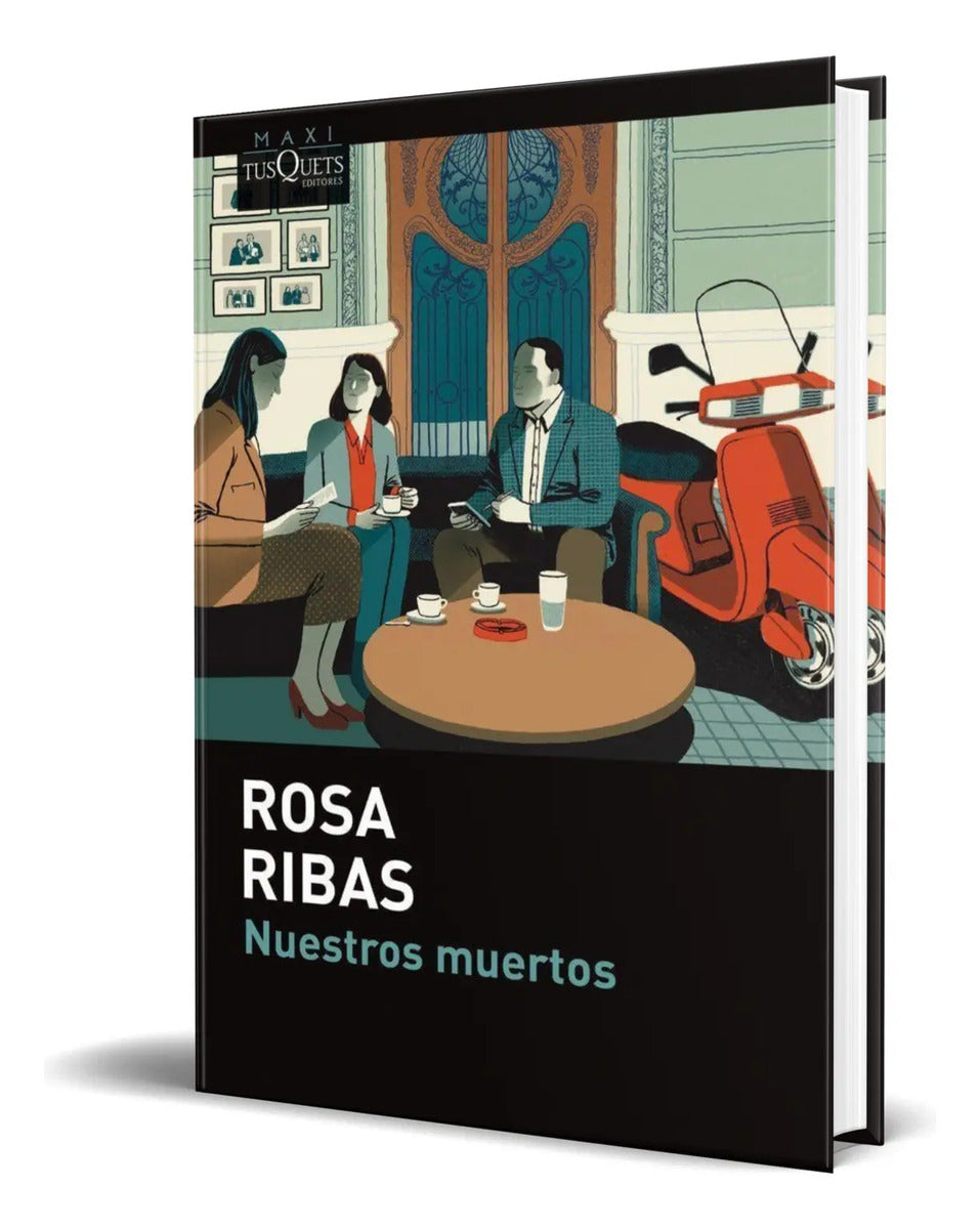 Portada de Libro Nuestros Muertos [ Rosa Ribas ] Original