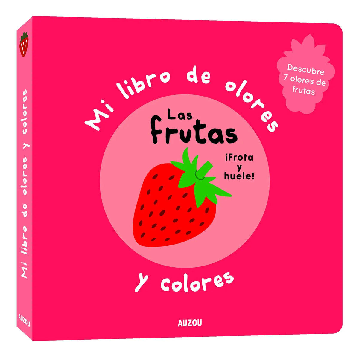 Portada de Libro Mi Libro De Olores Y Colores [ Las Frutas ] Original