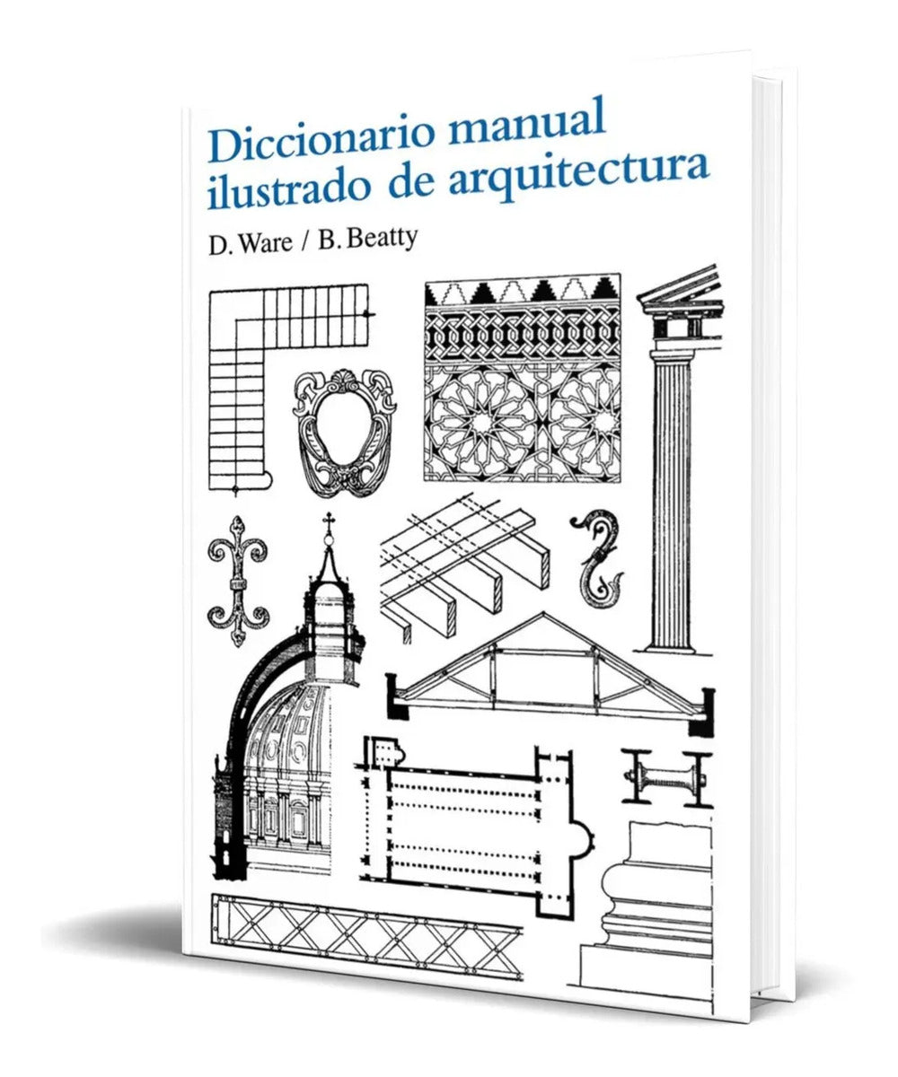 Portada de Diccionario Manual Ilustrado De Arquitectura [ Original ]