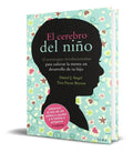 Portada de Libro El Cerebro Del Niño - Daniel J. Siegel [ Original ]