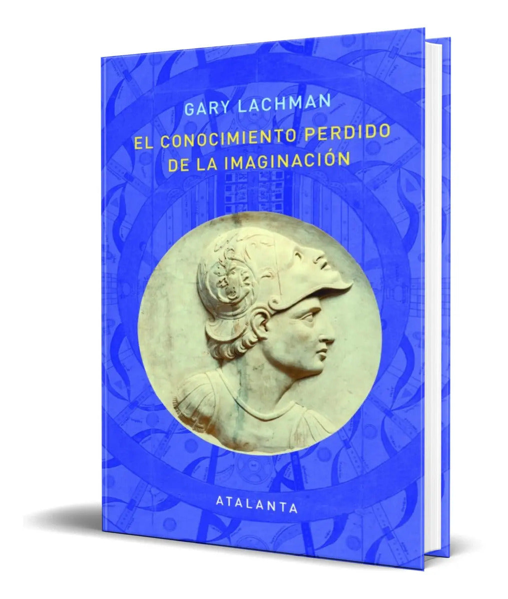 Portada de Libro El Conocimiento Perdido De La Imaginacion [ Original ]