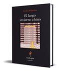 Portada de Libro El Largo Invierno Chino [ Carlos Palacios ] Original