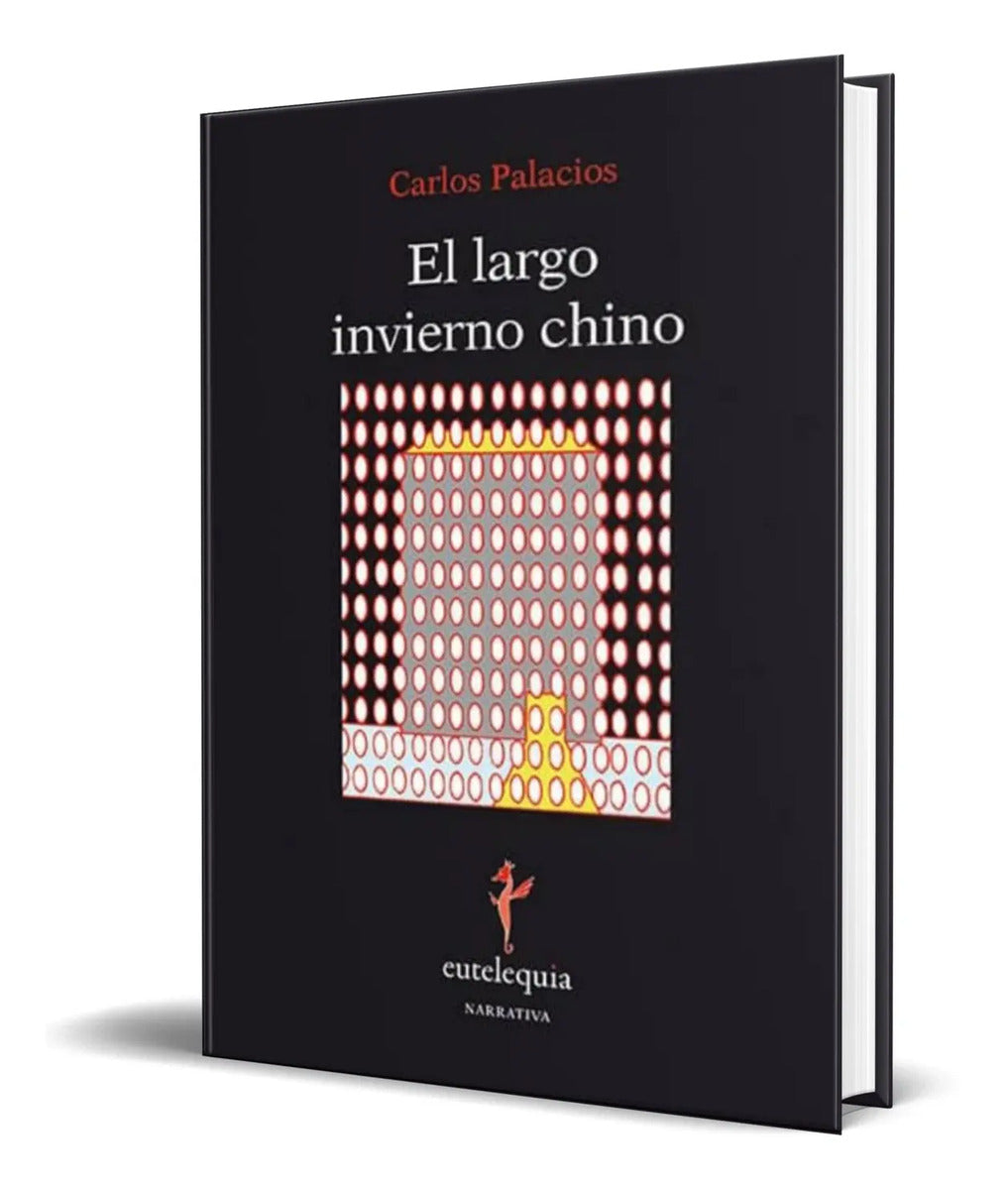 Portada de Libro El Largo Invierno Chino [ Carlos Palacios ] Original