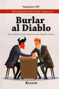 Portada de Burlar Al Diablo Por Hill Napoleon De Editorial Quarzo En Tapa Blanda
