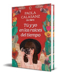 Portada de Libro Tú Y Yo En Las Raíces Del Tiempo [ Original ]