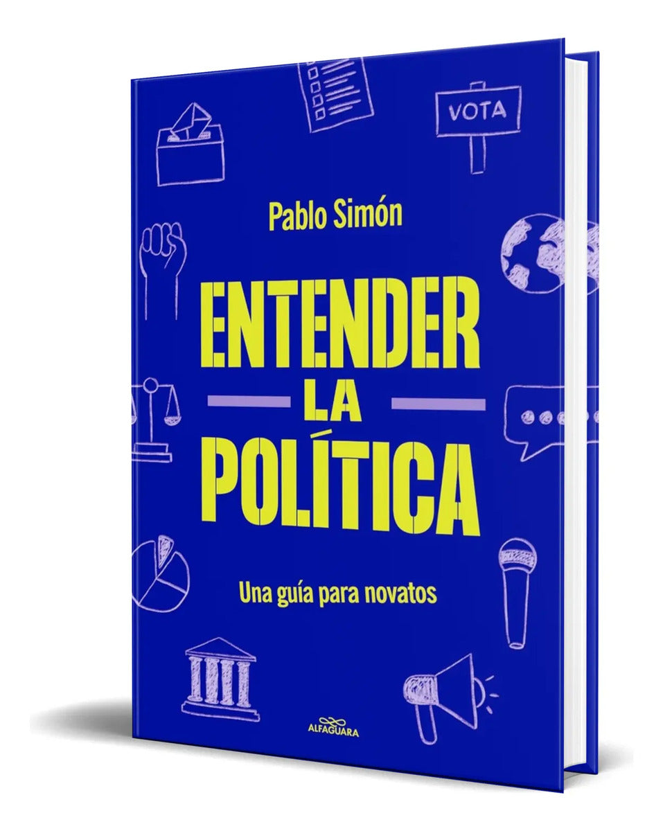 Portada de Libro Entender La Politíca [ Una Guía Para Novatos] Original