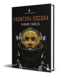 Portada de Libro Frontera Oscura [ Sabino Cabeza Abuín ] Original