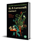 Portada de Libro Escribir Contra Los Hombres Cartas De H. P. Lovecraft