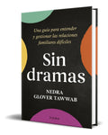 Portada de Libro Sin Dramas [ Una Guía Para Entender Las Relaciones ]