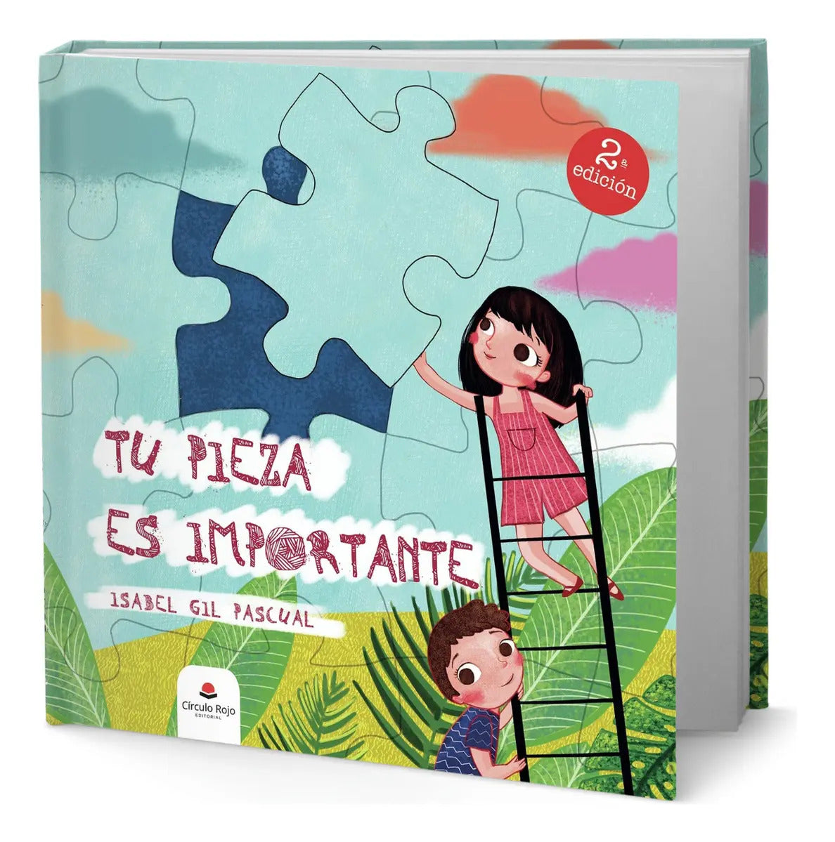 Portada de Libro Tu Pieza Es Importante [ Isabel Gil Pascual ] Original, De Isabel Gil Pascual., Vol. 1. Editorial Grupo Edi…