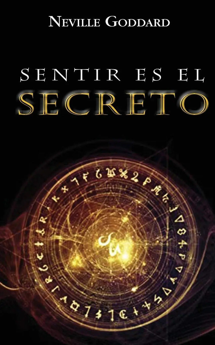 Portada de Libro Sentir Es El Secreto - Neville Goddard [ Original ]