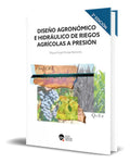 Portada de Libro Diseño Agronomico E Hidraulico De Riegos [ Original ]