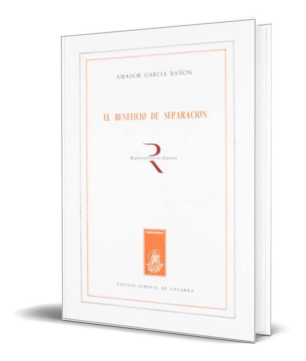 Portada de Libro El Beneficio De La Separacion [ Amador Garcia Cañon ]