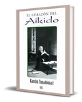 Portada de Libro El Corazón Del Aikido [ Kanshu Sunadomari ] Original