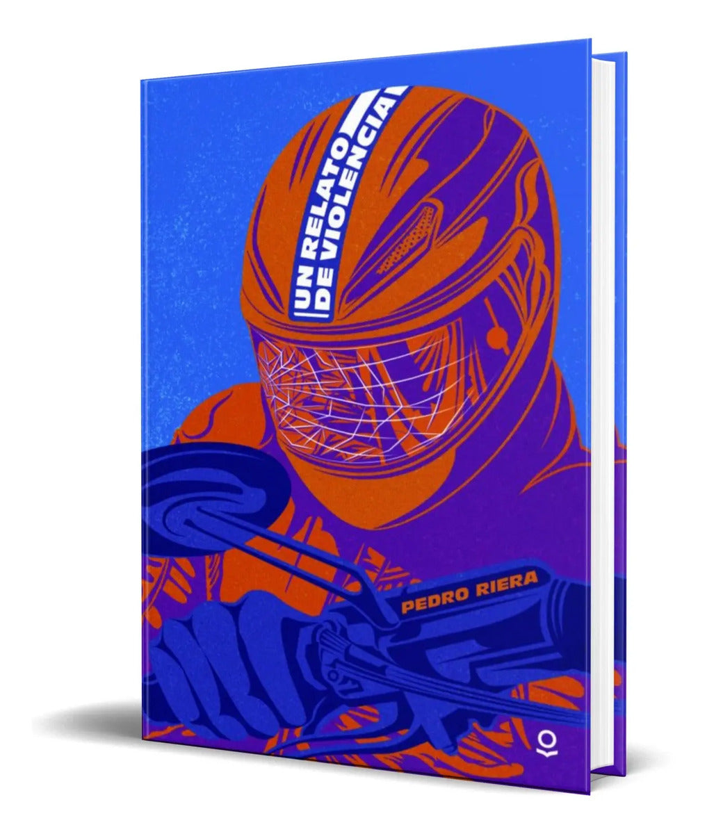 Portada de Libro Un Relato De Violencia [ Pedro Riera ] Original