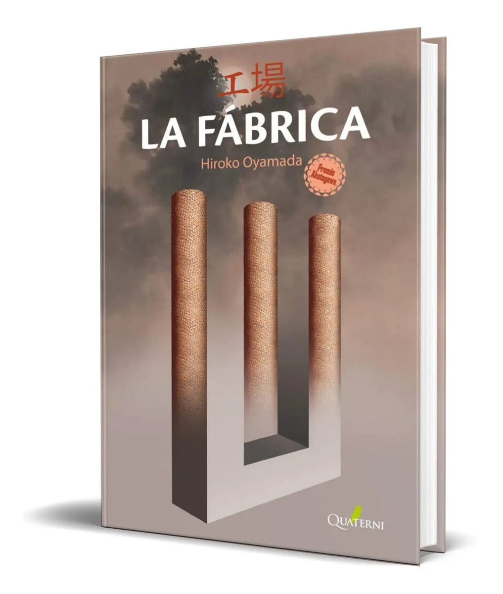 Portada de Libro La Fábrica - Hiroko Oyamada [ Original ]