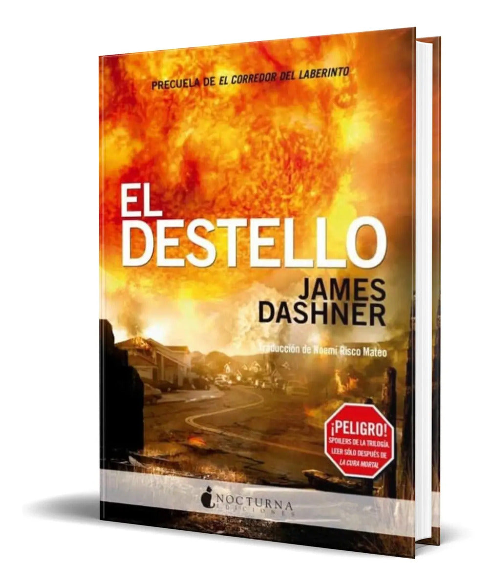 Portada de Libro El Destello [ James Dashner ] Original