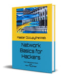 Portada de Libro Network Basics For Hacker Master Occupytheweb Original, De Master Occupytheweb. Editorial Independently Pub…