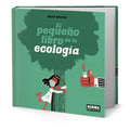 Portada de El Pequeño Libro De La Ecologia [ Herve Bourhis ] Original