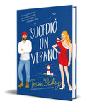 Portada de Libro Sucedió Un Verano [ Tessa Bailey ] Original