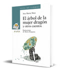 Portada de Libro El Arbol De La Mujer Dragon Y Otros Cuentos Original