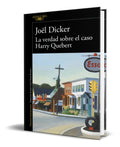 Portada de Libro La Verdad Sobre El Caso Harry Quebert [ Original ]