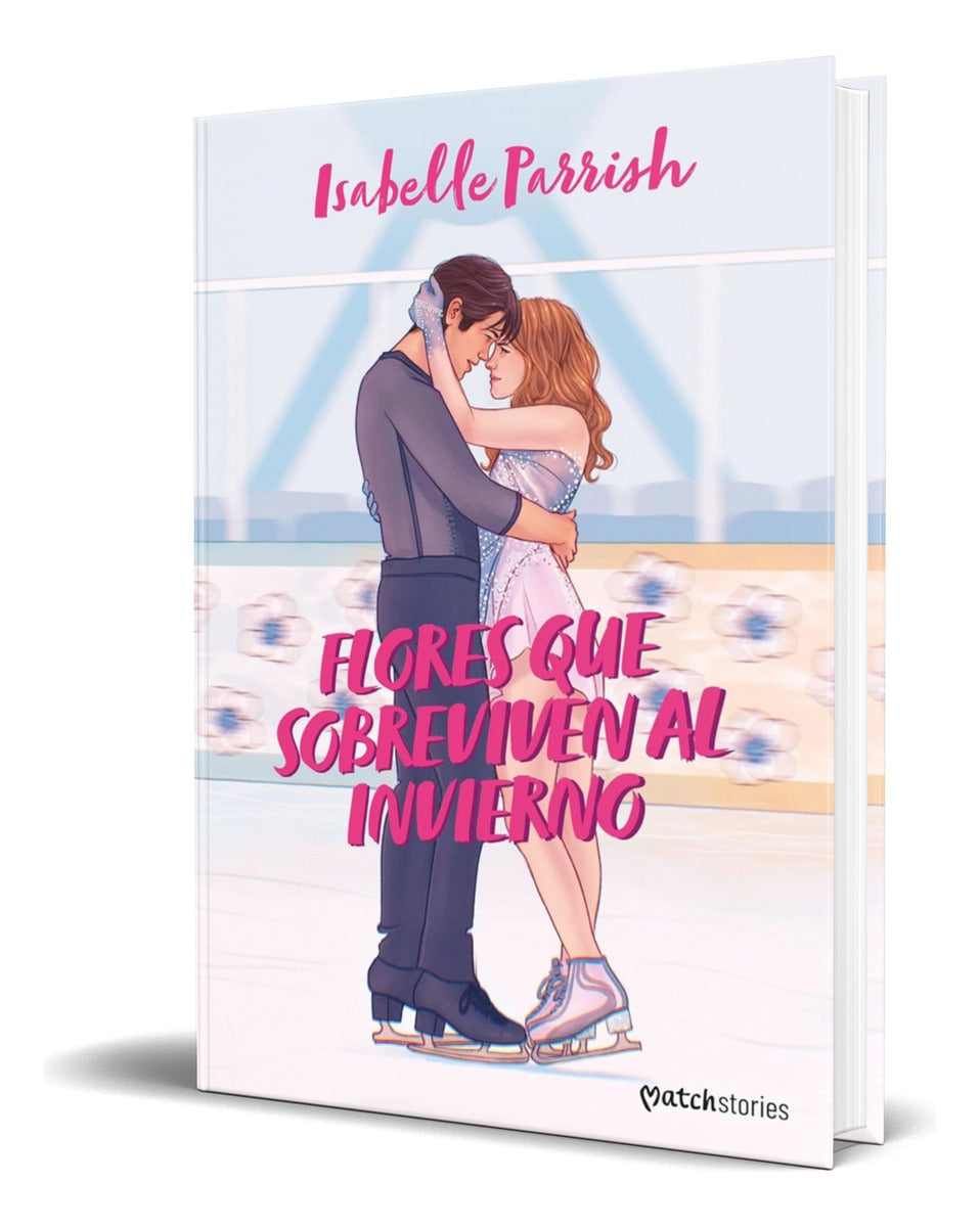 Portada de Libro Flores Que Sobreviven Al Invierno [ Original ]