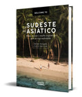 Portada de Libro Welcome To El Sudeste Asiatico 2022 [ Original ]