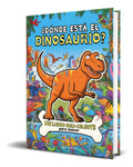 Portada de Libro ¿donde Esta El Dinosaurio? [ Helen Brown ] Original
