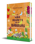 Portada de Libro La Vida Secreta De Las Babosas [ Original ], De Moesha Kellaway. Editorial Ediciones Jaguar, Tapa Dura En E…