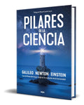 Portada de Libro Pilares De La Ciencia Los Artífices Del Mayor Viraje