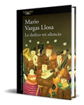 Portada de Libro Le Dedico Mi Silencio [ Mario Vargas Llosa ] Original