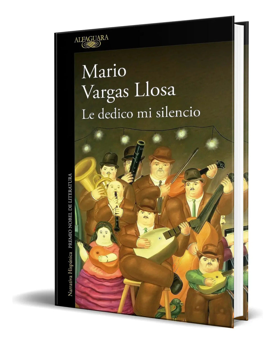 Portada de Libro Le Dedico Mi Silencio [ Mario Vargas Llosa ] Original