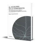 Portada de El Problema De La Consciencia [ Miguel Angel Sebastian ]