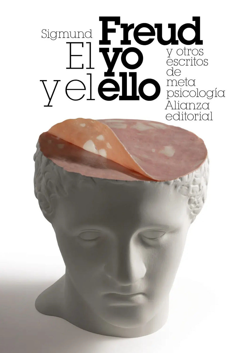 Portada de Libro El Yo Y El Ello Y Otros Escritos De Metapsicología, De Sigmund Freud Editorial Alianza