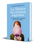 Portada de Libro La Fabrica De Cretinos Digitales [ Michel Desmurget ]