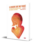 Portada de Libro La Madre Que Me Pario [ Ana Belen ] Original