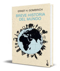Portada de Libro Breve Historia Del Mundo [ Ernst H. Gombrich] Original