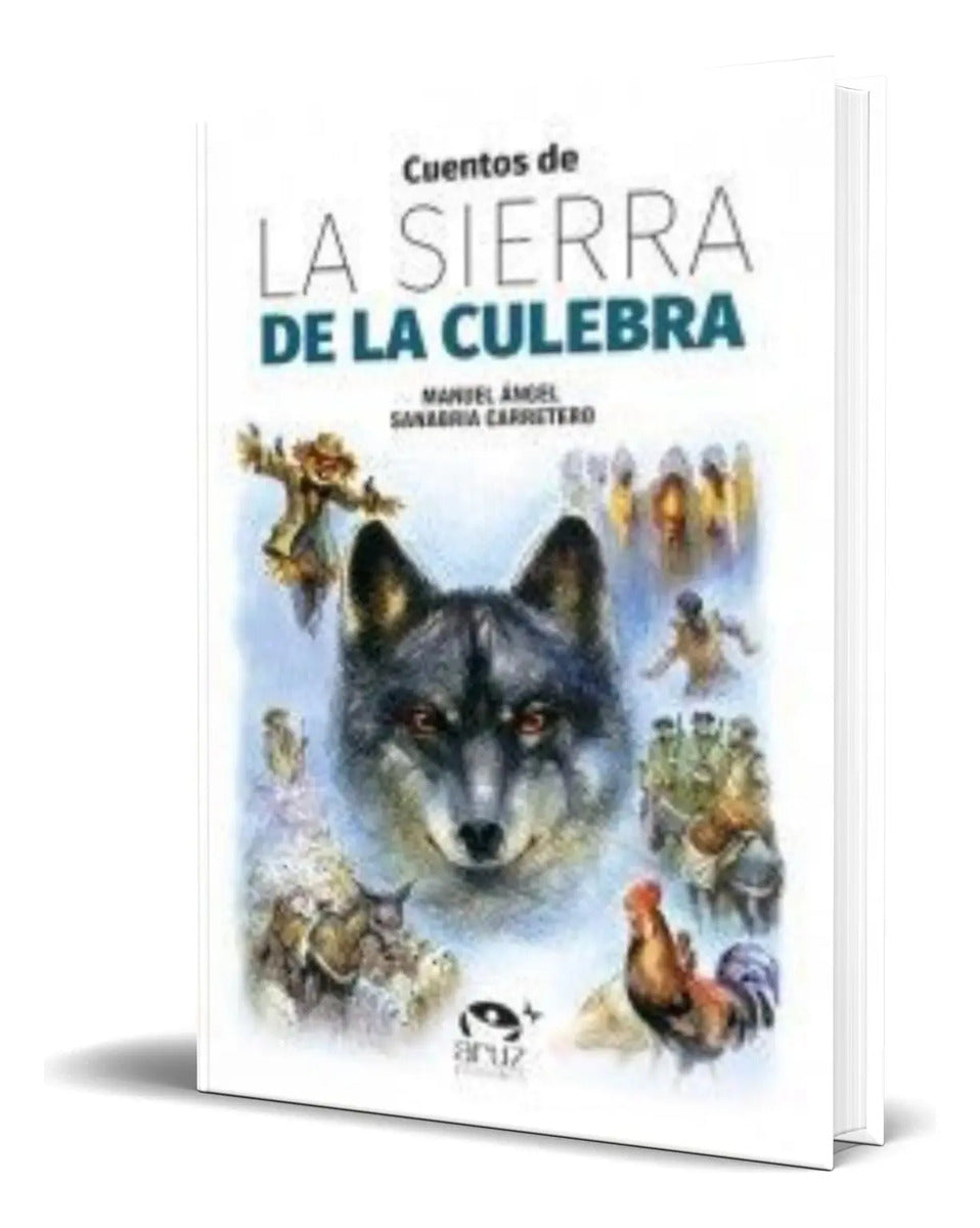 Portada de Libro Cuentos De La Sierra De La Culebra [ Original ]