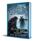Portada de Libro El Hechicero Del Norte [ Aprendiz De Guardián 5 ]